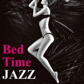 Ao - Bed Time Jazz / VDAD