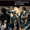 アルバム - 0 CHOIR / UVERworld