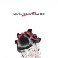 アルバム - Fallin' Out ／ I Wanna NO feat．SHUN / 當山 みれい