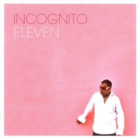 Let The Mystery Be / INCOGNITO