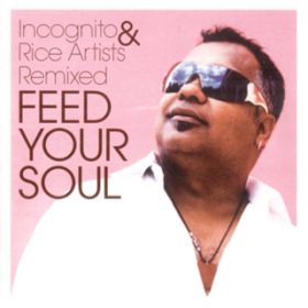 Come Away With Me (The Caves &quot;A Greater Joy&quot; Mix) / INCOGNITO