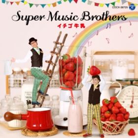 Ao - C`S / SUPER MUSIC BROTHERS