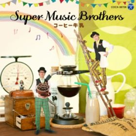 q̎ / SUPER MUSIC BROTHERS