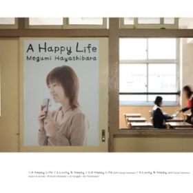 A Happy Life(Off Vocal Version) / ь߂