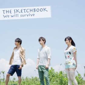 アルバム - We will Survive / The Sketchbook