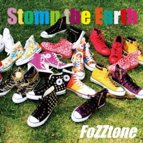 アルバム - Stomp the Earth / FoZZtone