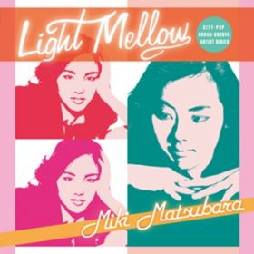 Ao - Light Mellow ݂ / ݂