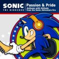 Ao - Sonic The Hedgehog gPassion  Prideh Anthems with Attitude from the Sonic Adventure Era - Vox Collection / Sonic The Hedgehog