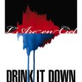アルバム - DRINK IT DOWN / L'Arc〜en〜Ciel