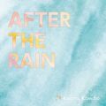 Ao - AFTER THE RAIN / ߓO
