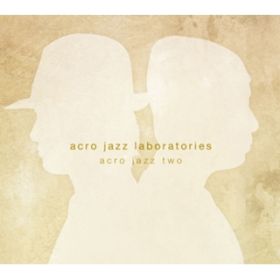 Ao - acro jazz two / acro jazz laboratories