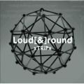Loud[]round