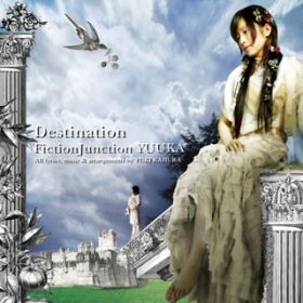 Ao - Destination(ʏ) / FictionJunction YUUKA