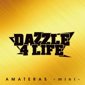 Ao - AMATERAS -mini- / DAZZLE 4 LIFE
