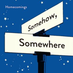 Ao - Somehow, Somewhere / Homecomings