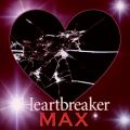 アルバム - Heartbreaker / MAX