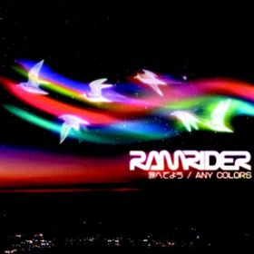 Ao - ւł悤 ^ ANY COLORS / RAM RIDER