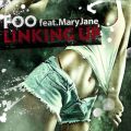 FOŐ/VO - LINKING UP feat.MaryJane