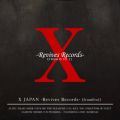 Ao - X JAPAN -Revives Records-(from0to1) / X JAPAN