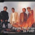 Ao - Purple The Orion / DA PUMP