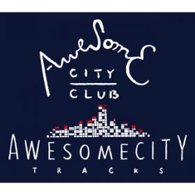 Jungle / Awesome City Club