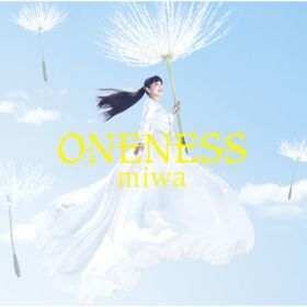 アルバム - ONENESS / miwa