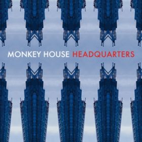 Too Much, Too Much / MONKEY HOUSE