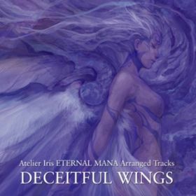 Deceitful Wings(Album Mix) / mg
