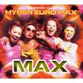 アルバム - SUPER EUROBEAT presents HYPER EURO MAX / MAX