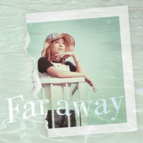 Far away (HL's MIX 2000) / l肠