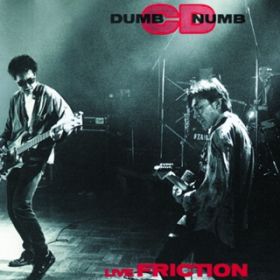 Ao - DUMB NUMB CD / FRICTION