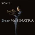 Ao - Dear Mr. SINATRA / TOKU