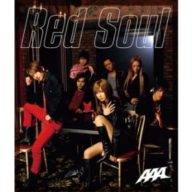 Red Soul (Instrumental) / AAA