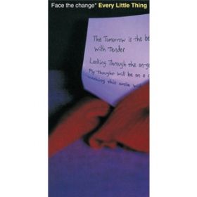 Face the change (Instrumental) / Every Little Thing