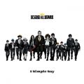 Ao - I Simple Say / THE King ALL STARS