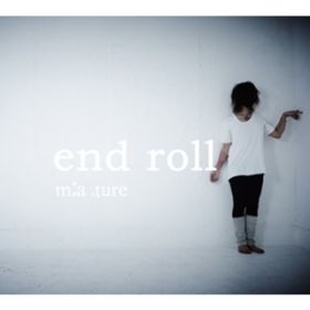end roll / mFaDture