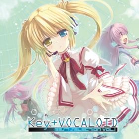 Ao - Key+VOCALOID BEST SELECTION VOLD1 / VDAD