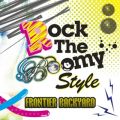 Ao - Rock The Boomy Style / FRONTIER BACKYARD