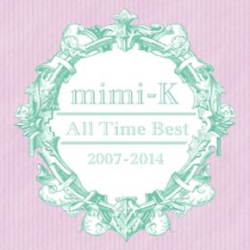 Ao - All Time Best / mimi-K