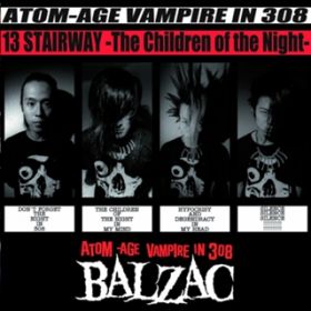 Ao - 13 STAIRWAY -The Children Of The Night- / BALZAC