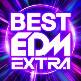 Ao - BEST EDM EXTRA / VDAD