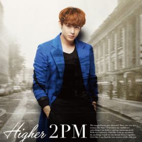 Ao - HIGHER (Nichkhun) / 2PM