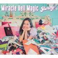Miracle Vell Magic̋/VO - Yummy!
