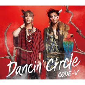 DANCIN' CIRCLE / CODE-V