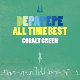 Ao - DEPAPEPE ALL TIME BEST`COBALT GREEN` / DEPAPEPE