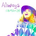 COMA-CHI̋/VO - always