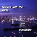 Ao - Connect with the world / TAKUBISIN