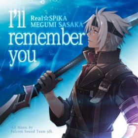 Ifll remember you (pY` M̋OII) / ߂