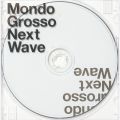 Ao - Next Wave / MONDO GROSSO