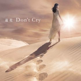 Don't Cry / @